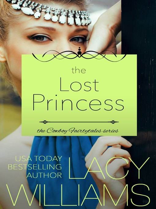 Title details for The Lost Princess by Lacy Williams - Available